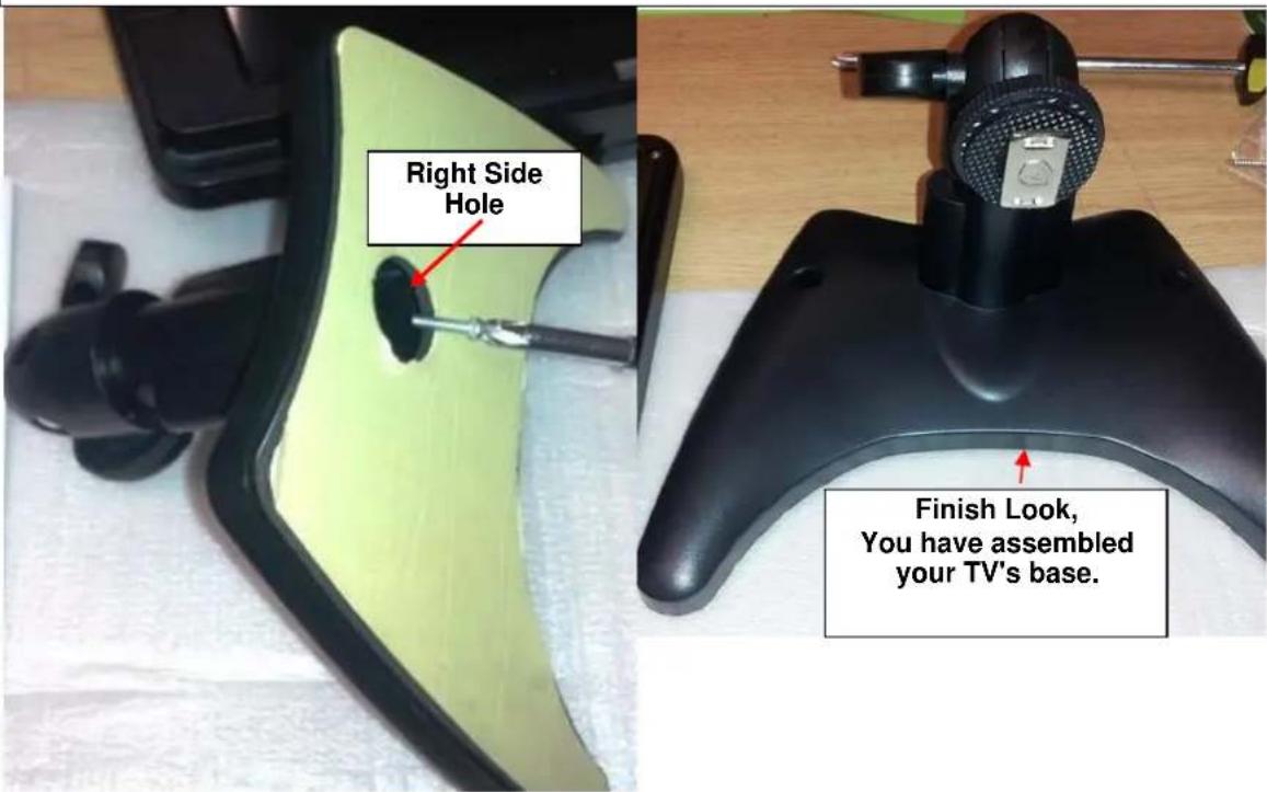Right Side Hole Finish Look, You have assembled your TV's base.