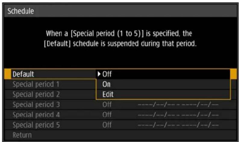 Schedule When a [Special period (1 to 5)] is specified, the [Default] schedule is suspended during that period. Default ▶ Off Special period 1 On Special period 2 Edit Special period 3 Off -----/---/--- - ----/---/--- Special period 4 Off -----/---/--- - ----/---/--- Special period 5 Off -----/---/--- - ----/---/--- Return