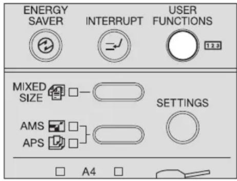 ENERGY SAVER INTERRUPT USER FUNCTIONS MIXED SIZE AMS APS A4 SETTINGS