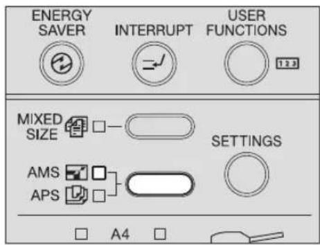 ENERGY SAVER INTERRUPT USER FUNCTIONS MIXED SIZE SETTINGS AMS APS A4