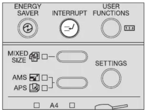 ENERGY SAVER INTERRUPT USER FUNCTIONS MIXED SIZE AMS APS A4 SETTINGS