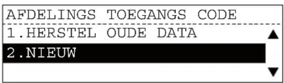 AFDELINGS TOEGANGS CODE 1.HERSTEL OUDE DATA 2.NIEUW