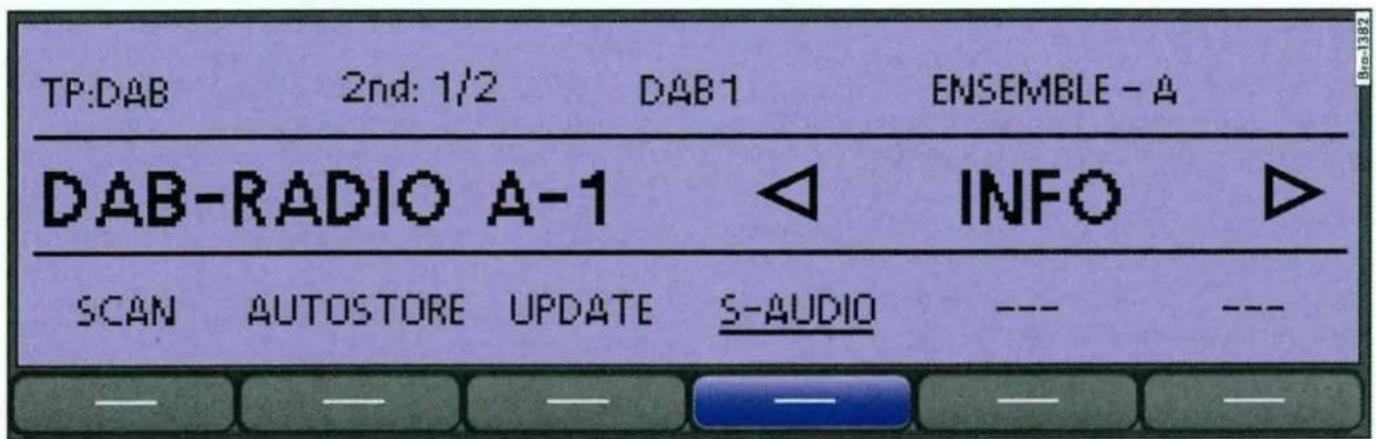 TP:DAB 2nd: 1/2 DAB1 ENSEMBLE - A DAB-RADIO A-1 INFO SCAN AUTOSTORE UPDATE S-AUDIO --- ---
