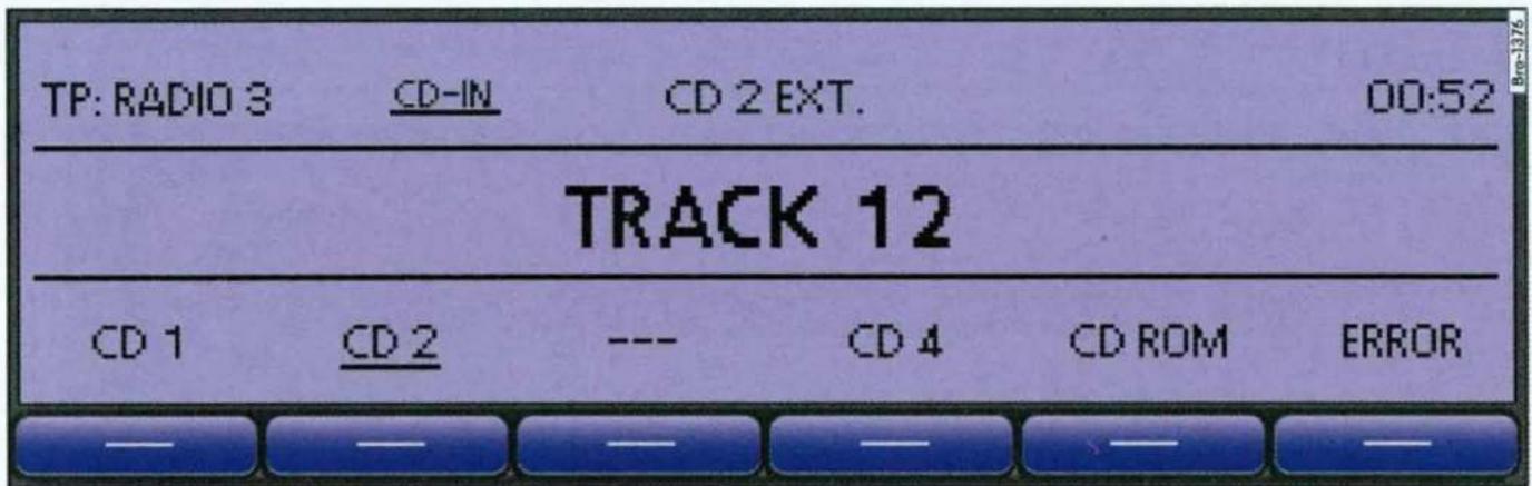 TP: RADIO 3 CD-IN CD 2 EXT. 00:52 TRACK 12 CD 1 CD 2 --- CD 4 CD ROM ERROR