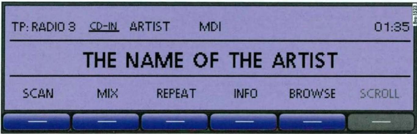 TP: RADIO 3 CD-IN ARTIST MDI 01:35 THE NAME OF THE ARTIST SCAN MIX REPEAT INFO BROWSE SCROLL