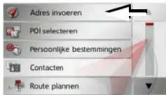 Adres invoeren POI selecteren Persoonlijke bestemmingen Contacten Route plannen