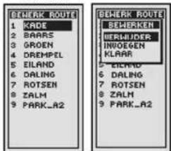 BEMERK ROUTE 1 KADE 2 BAARS 3 GROEN 4 DREMPEL 5 EILAND 6 DALING 7 ROTSEN 8 ZALM 9 PARK_A2 BEMERK ROUTE 1 BEWERKEN 2 BERHLIDER 3 INVOEGEN 4 KLAAR 5 EILAND 6 DALING 7 ROTSEN 8 ZALM 9 PARK_A2