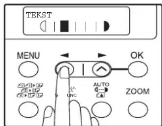 TEKST MENU OK S UNC AUTO ZOOM