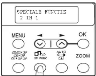SPECIALE FUNCTIE 2-IN-1 MENU OK SP.FUNC AUTO ZOOM
