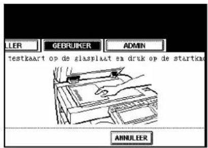 LER GEDRUKER ADMIN testkaart op de glasplaat en druk op de startknd ANNULEER