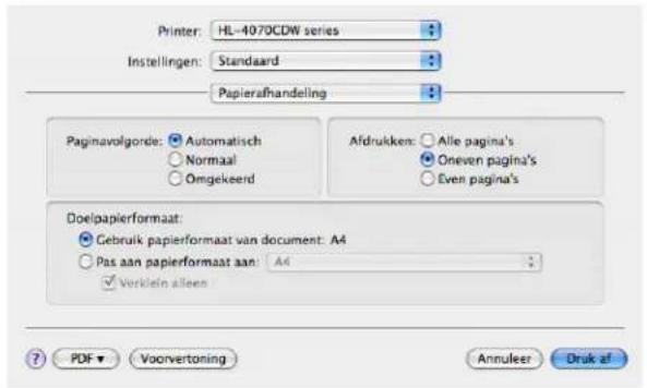 Printer: HL-4070CDW series Instellingen: Standaard Papierafhandeling Paginavolgorde: Automatisch Normaal Omgekeerd Afdrukken: Alle pagina's Oneven pagina's Even pagina's Doelpapierformaat: Gebruik papierformaat van document: A4 Pas aan papierformaat aan: A4 Verklein alleen PDF Voorvertoning Annuleer Druk af