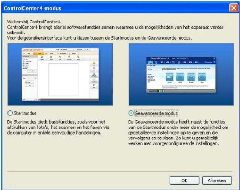 ControlCenter4-modus Welkom bij ControlCenter4. ControlCenter4 brengt allerlei softwarefuncties samen waarmee u de mogelijkheden van het apparaat verder uitbreidt. Voor de gebruikersinterface kunt u kiezen tussen de Startmodus en de Geavanceerde modus. Startmodus De Startmodus biedt basisfuncties, zoals voor het afdrukken van foto's, het scannen en het faxen via de computer in enkele eenvoudige handelingen. Geavanceerde modus De Geavanceerde modus heeft naast de functies van de Startmodus onder meer de mogelijkheid om gedetailleerde instellingen op te geven en die vervolgens op te sloon. Zo kunt u gemokkelijk werken met voorgeconfigureerde instellingen. OK Afbreken