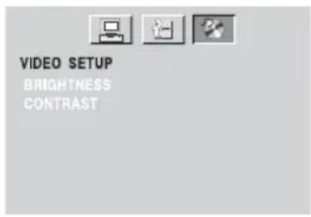 VIDEO SETUP BRIGHTNESS CONTRAST