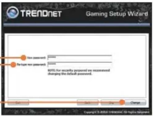 TRENDNET Gaming Setup Wizard New passwords: No-type new passwords: NOTE: For security proposed we recommend changing the default password. OK Finish Cancel Change Copyright © 2008 THENDNET. 56 https:new.net