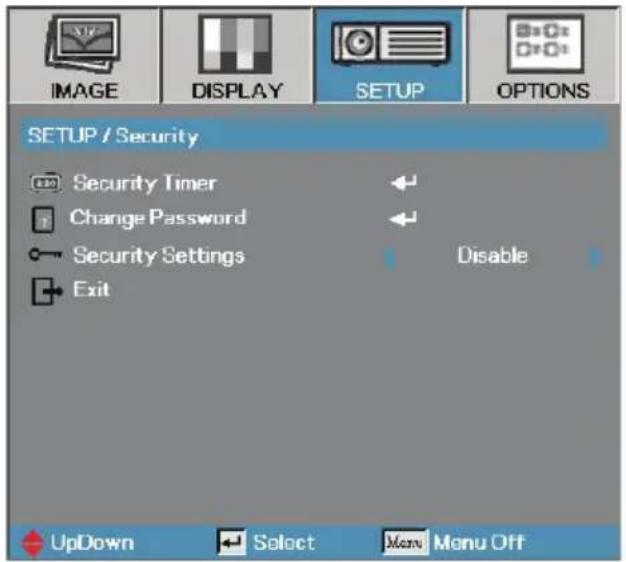 IMAGE DISPLAY SETUP OPTIONS SETUP / Security Security Timer Change Password Security Settings Exit Disable UpDown Select Menu Menu Off