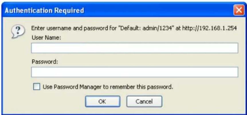 Authentication Required Enter username and password for "Default: admin/1234" at http://192.168.1.254 User Name: Password: Use Password Manager to remember this password. OK Cancel
