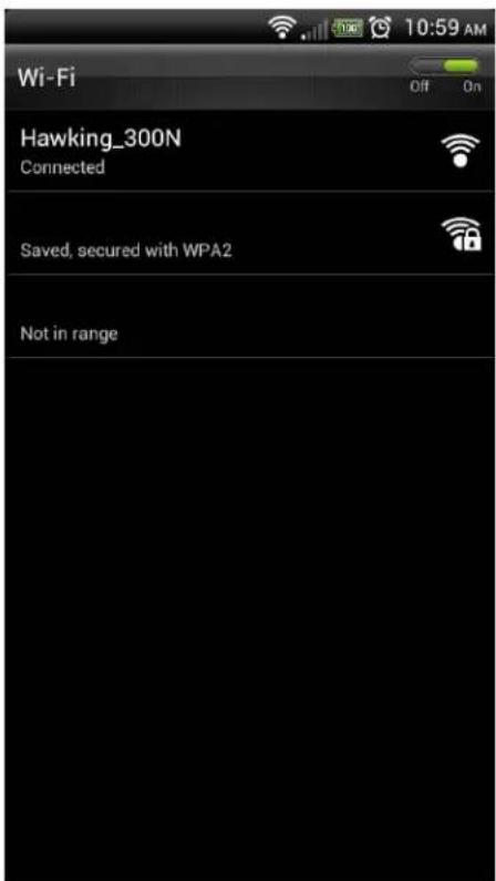 Wi-Fi Hawking_300N Connected Saved, secured with WPA2 Not in range