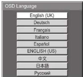 OSD Language English (UK) Deutsch Français Italiano Español ENGLISH (US) 中文 日本語 Русский