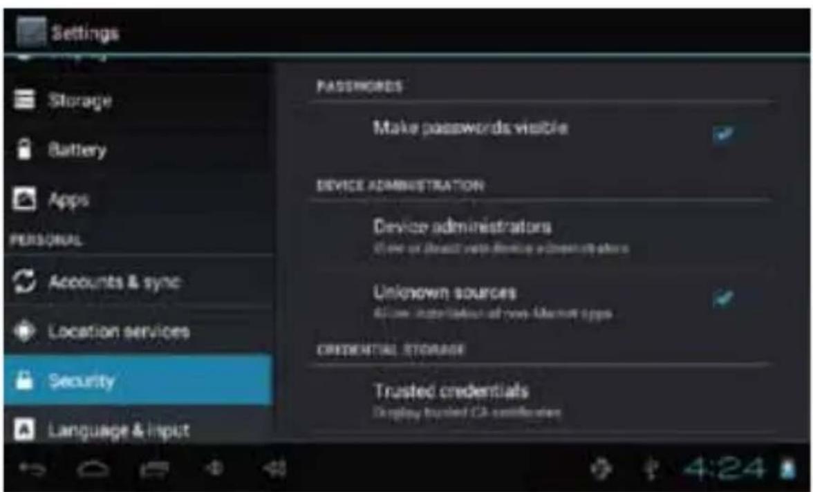 Settings Storage Battery Apps PERSONAL Accounts & sync Location services Security Language & input PASSWORDS Make passwords visible DEVICE ADMINISTRATION Device administrators Use or access via device administration Unknown sources Use more information of new Microsoft apps CREDENTIAL STORAGE Trusted credentials Display trusted CBA certificate