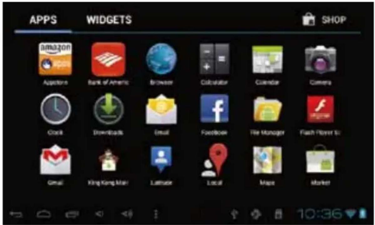 APPS WIDGETS SHOP App Store Bank of America Browse Calculator Calendar Camera Clock Downloads Email Facebook The Manager Flash Player to Email King Kong Man Language Local Maps Market