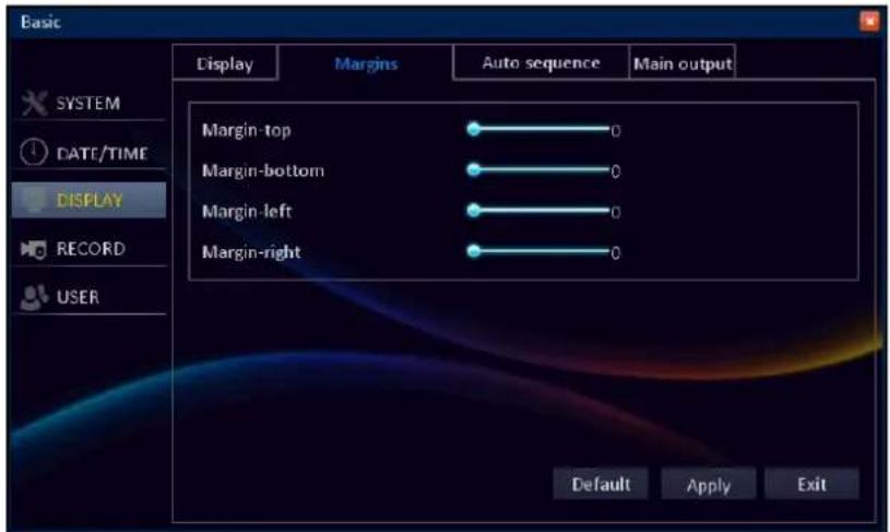 Basic Display Margins Auto sequence Main output SYSTEM DATE/TIME DISPLAY RECORD USER Margin-top 0 Margin-bottom 0 Margin-left 0 Margin-right 0 Default Apply Exit