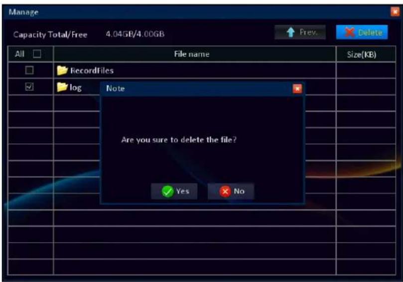 Manage Capacity Total/Free 4.04GB/4.00GB All File name Size(KB) RecordFiles log Note Are you sure to delete the file? Yes No