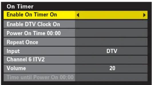 On Timer Enable On Timer On Enable DTV Clock On Power On Time 00:00 Repeat Once Input DTV Channel 6 ITV2 Volume 20 Time until Power On 00:00
