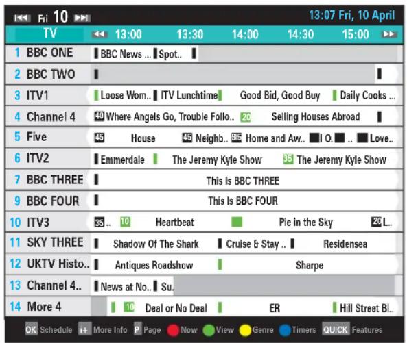 13:07 Fri, 10 April TV 13:00 13:30 14:00 14:30 15:00 1 BBC ONE BBC News ... Spot... 2 BBC TWO 3 ITV1 Loose Wom.. ITV Lunchtime Good Bid, Good Buy Daily Cooks ... 4 Channel 4 Where Angels Go, Trouble Follo.. Selling Houses Abroad 5 Five House House Neighb. Home and Aw. I O. Love... 6 ITV2 Emmerdale The Jeremy Kyle Show The Jeremy Kyle Show 7 BBC THREE This Is BBC THREE 9 BBC FOUR This Is BBC FOUR 10 ITV3 10 Heartbeat Pie in the Sky 26 L... 11 SKY THREE Shadow Of The Shark Cruise & Stay Residensea 12 UKTV Histo.. Antiques Roadshow Sharpe 13 Channel 4.. News at No.. Su. 14 More 4 10 Deal or No Deal ER Hill Street Bl... OK Schedule Add More Info Page Now View Genre Timers QUICK Features