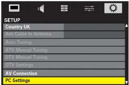 SETUP Country UK Ant/Cable In Antenna Auto Tuning ATV Manual Tuning DTV Manual Tuning DTV Settings AV Connection PC Settings