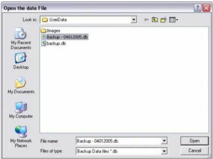Open the data File Look in:uin:uinData Images Backup - 04012005.db backup.db My Recent Documents Desktop My Documents My Computer My Network Places File name: Backup - 04012005.db Files of type: Backup Data files *.db Open Cancel
