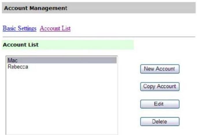 Account Management Basic Settings Account List Account List Mac Rebecca New Account Copy Account Edit Delete