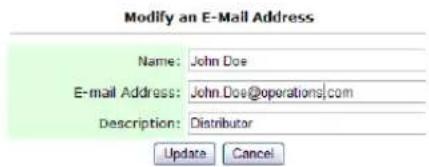 Modify an E-Mail Address Name: John Doe E-mail Address: John Doe@operations.com Description: Distributor Update Cancel
