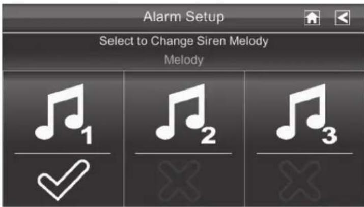 Alarm Setup Select to Change Siren Melody Melody