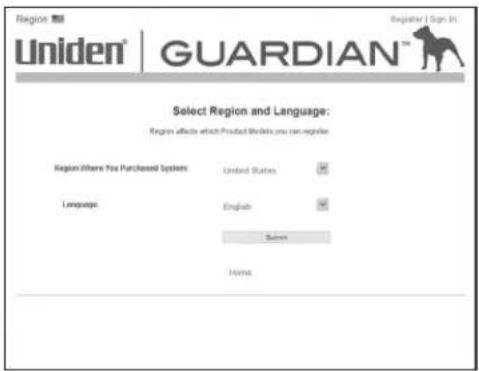 Region Uniden® | GUARDIAN™ Register | Sign In Select Region and Language: Regions affects which Product Website you can register. Region Where You Purchased System: United States Language: English Search Home