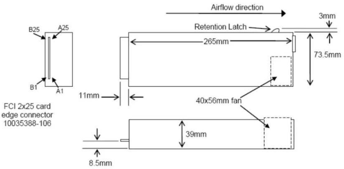 FCI 2x25 card edge connector 10035388-106 B25 A25 B1 A1 Airflow direction Retention Latch 3mm 265mm 73.5mm 40x56mm fan 11mm 39mm 8.5mm