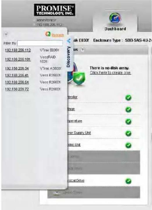 PROMISE® TECHNOLOGY, INC. Administrator: 192.158.206.112 Dashboard Refresh Filter By: 192.158.206.112 VTrak E330f 192.158.206.181 VessRAID 1631 192.158.206.54 VTrak A3600f 192.158.206.41 Vess R2600fi 192.158.206.54 Vess R2600fi 192.158.206.72 Vess R2600fi Break E830f Enclosure Type : SDB-SAS-4U-2- D…