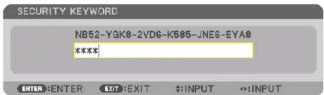 SECURITY KEYWORD NB52-YGK8-2VD6-K585-JNE6-EYA8 **** ENTER :ENTER EXIT :EXIT $:INPUT ↔:INPUT