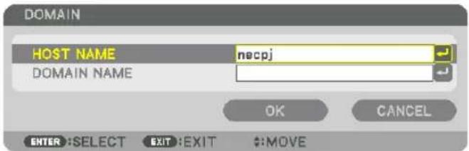 DOMAIN HOST NAME necpj DOMAIN NAME OK CANCEL ENTER :SELECT EXIT :EXIT #:MOVE