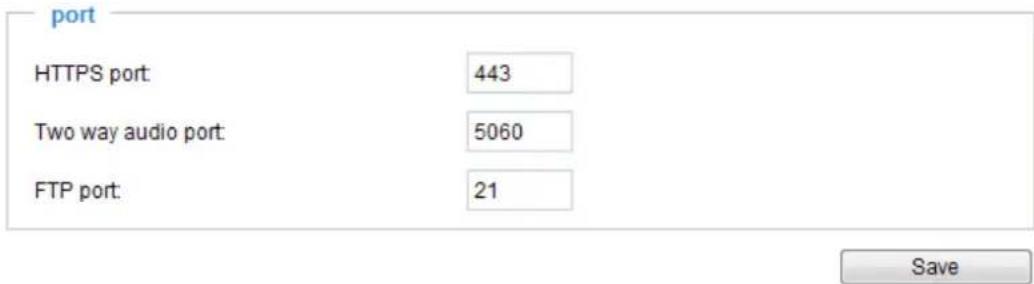 port HTTPS port: 443 Two way audio port: 5060 FTP port: 21 Save
