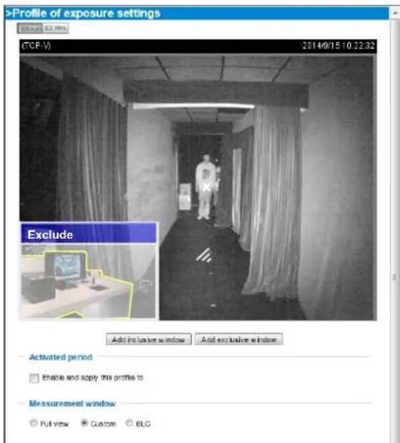 >Profile of exposure settings TCP-V) 2014/9/15 10:22:32 Exclude Add inclusive window Add exclusive window Activated period Enable and apply this profile to Measurement window Full view Custom BLG