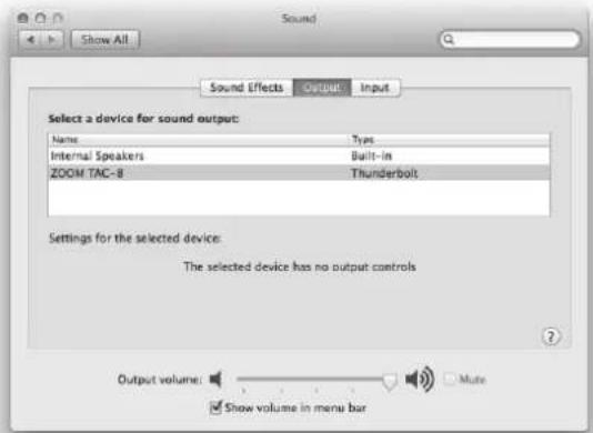 Sound Show All Sound Effects Output.Input Select a device for sound output: Name Way Internal Speakers Built-in ZOOM TAC-8 Thunderbolt Settings for the selected device: The selected device has no output controls Output volume: Show volume in menu bar