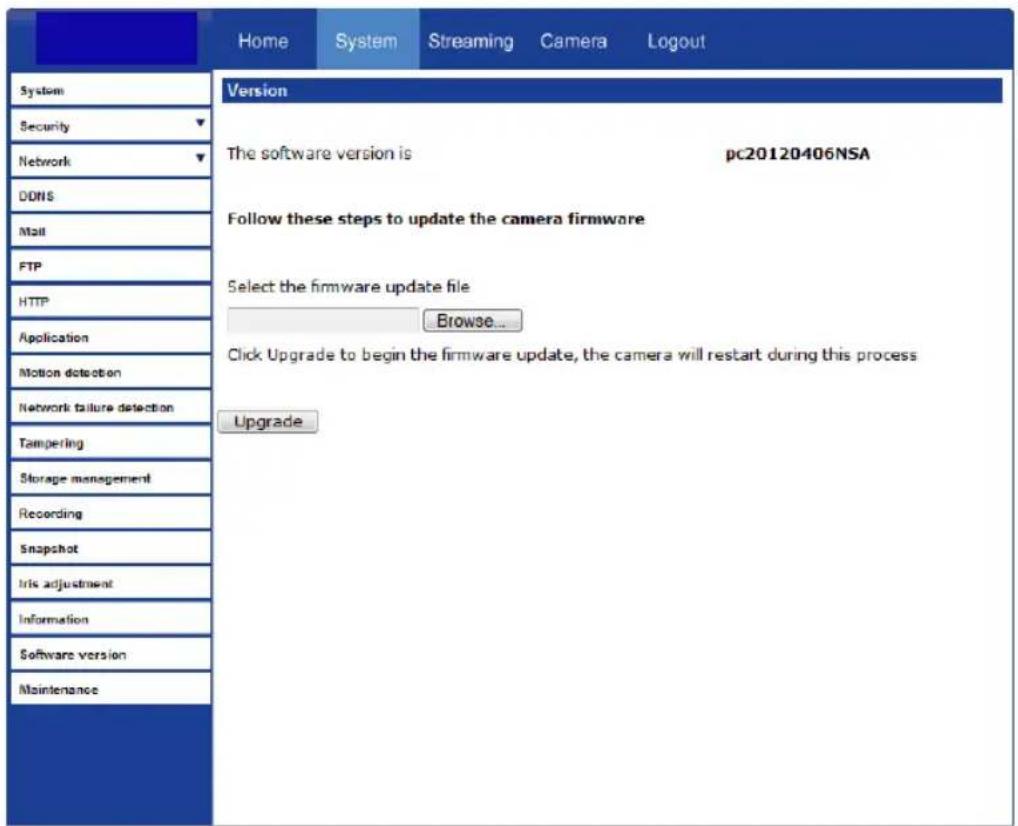 Home System Streaming Camera Logout System Security Network DDNS Mail FTP HTTP Application Motion detection Network failure detection Tampering Storage management Recording Snapshot Iris adjustment Information Software version Maintenance Version The software version is pc20120406NSA Follow these st…