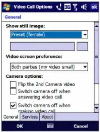 Video Call Options General Show still image: Preset (female) Video screen preference: Both parties (my video small) Camera options: Flip the 2nd Camera video Switch camera off when answering video call Switch camera off when making video call General Services About OK Cancel