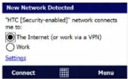 New Network Detected "HTC [Security-enabled]" network connects me to: ● The Internet (or work via a VPN) ○ Work Settings Connect Menu