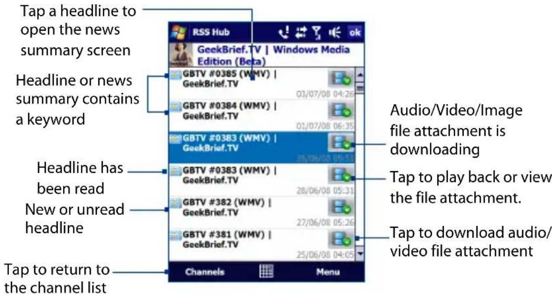 Tap a headline to open the news summary screen Headline or news summary contains a keyword Headline has been read New or unread headline Tap to return to the channel list RSS Hub GeekBrief.TV | Windows Media Edition (Beta) GBTV #0385 (WMV) | GeekBrief.TV 03/07/08 04:26 GBTV #0384 (WMV) | GeekBrief.TV 01/07/08 06:35 GBTV #0383 (WMV) | GeekBrief.TV 28/06/08 09:51 Audio/Video/Image file attachment is downloading Tap to play back or view the file attachment. Tap to download audio/video file attachment GBTV #0383 (WMV) | GeekBrief.TV 28/06/08 05:31 GBTV #382 (WMV) | GeekBrief.TV 27/06/08 05:26 GBTV #381 (WMV) | GeekBrief.TV 25/06/08 04:05 Channels Menu