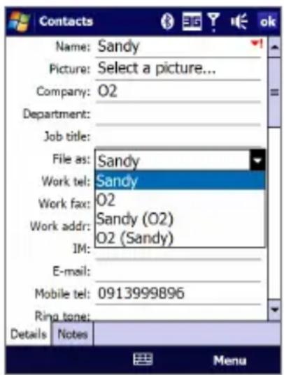 Contacts Name: Sandy Picture: Select a picture... Company: O2 Department: Job title: File as: Sandy Work tel: Sandy Work fax: O2 Work addr: Sandy (O2) IM: O2 (Sandy) E-mail: Mobile tel: 0913999896 Ring tone: Details Notes Menu