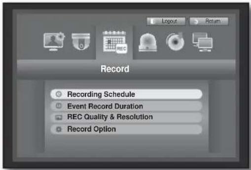 Record Recording Schedule Event Record Duration REC Quality & Resolution Record Option