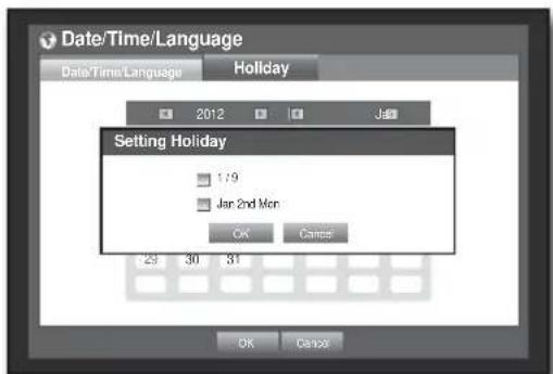 Date/Time/Language Date Time/Language Hollday 2012 Jan Setting Holiday 179 Jan 2nd Mon Oct Cancel 25 30 31 OK Cancel