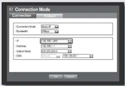 Connection Mode Connection Protocol - Connection Mode Static IP - Bandwidth 3Mups - IP 192.198.1.200 - Gateway 192.198.1.1 - Subnet Mask 256.255.256.0 - DNS Manual 168.126.63.1 OK Cancel