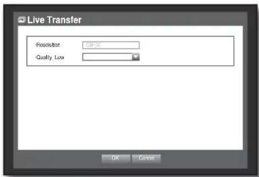 Live Transfer -Resolution: GIF-SI -Quality: Low OK Cancel